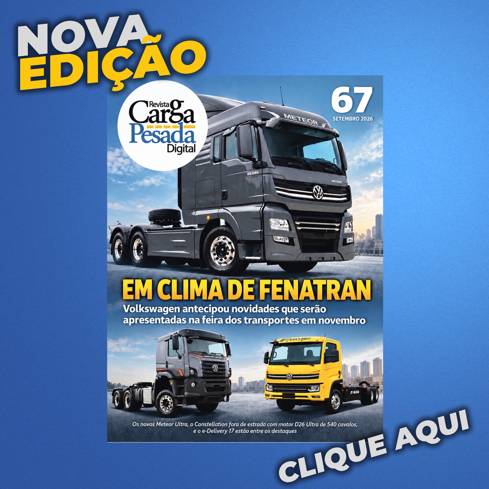 Confira a Edição 67 da Revista Carga Pesada.