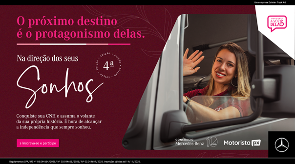 Mercedes-Benz lança nova fase da promoção que ajuda mulheres a conquistarem CNH para caminhão